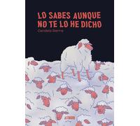 Lo sabes aunque no te lo he dicho | Candela Sierra