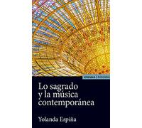 Lo sagrado y La Música contemporánea (ASTROLABIO ARTE)