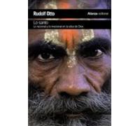 Lo santo: Lo racional y lo irracional en la idea de Dios (El libro de bolsillo - Humanidades)