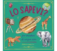 Lo sapevi?: per bambini di cinque anni