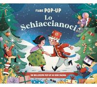 Lo Schiaccianoci. Fiabe pop-up. Ediz. a colori (Grandi illustrati)