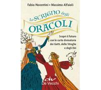 Lo scrigno degli oracoli. Scopri il futuro con le carte divinatorie dei gatti, delle streghe e degli dèi. Con 78 Carte (Astrologia)