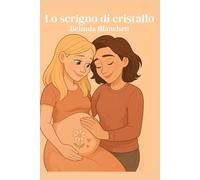 Lo scrigno di cristallo