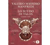 Lo scudo di Talos. Il graphic novel (Oscar Ink)