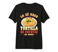 Lo Sé Hago La Mejor Tortilla De Patatas del Mundo Receta Camiseta Premium