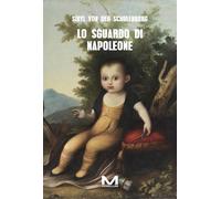 Lo sguardo di Napoleone (Varianti)