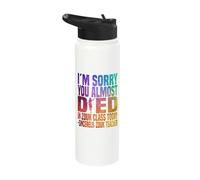 Lo siento, casi mueres en la clase de Zouk hoy Stainless Steel Insulated Water Bottle
