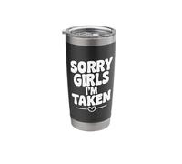Lo siento Chicas Estoy Tomado Relación Divertida Humor Vaso térmico de acero inoxidable de doble pared