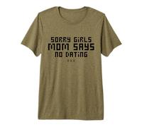 Lo Siento Chicas mamá Dice Que no Hay Citas Anuncio de Embarazo Camiseta Premium