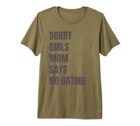 Lo Siento Chicas mamá Dice Que no Hay Citas Anuncio de Embarazo Camiseta Premium
