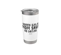 Lo siento chicas mamá dice que no hay citas anuncio de embarazo Vaso térmico de acero inoxidable de doble pared