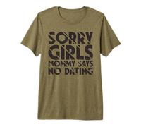 Lo Siento Chicas Mami Dice Que no Hay Anuncio de Embarazo de Citas Camiseta Premium