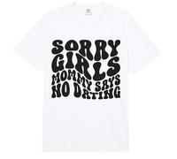 Lo Siento Chicas Mami Dice Que no Hay Anuncio de Embarazo de Citas Comfort Colors Adult Heavyweight T-Shirt