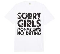 Lo Siento Chicas Mami Dice Que no Hay Anuncio de Embarazo de Citas Comfort Colors Adult Heavyweight T-Shirt