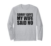 Lo Siento Chicos mi Esposa Dijo Que no Esposo Broma Pareja Divertida Manga Larga