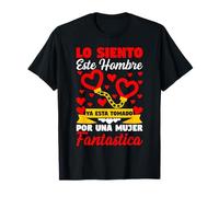 Lo Siento Esta Hombre Esta Tomada Corazon Amor Mujer Regalo Camiseta