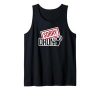 Lo Siento, Estoy Borracho - Excusa Divertida Camiseta sin Mangas