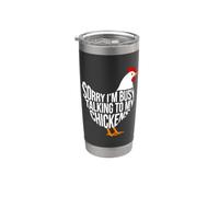 Lo siento, estoy ocupado hablando con mis pollos pollo divertido Vaso térmico de acero inoxidable de doble pared