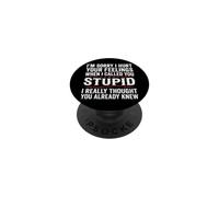 Lo Siento, herí Tus Sentimientos estúpido PopSockets PopGrip Adhesivo
