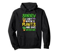 Lo siento, las plantas me necesitan tulipán colorido y suculentas Sudadera con Capucha