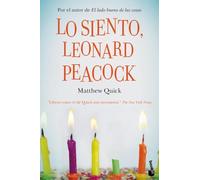 Lo siento, Leonard Peacock (Novela)