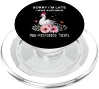 Lo Siento, llego Tarde, Estaba evitando tareas no preferidas Ganso PopSockets PopGrip para MagSafe