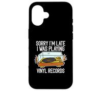 Lo siento, llego tarde, estaba tocando discos de vinilo Carcasa para iPhone 16