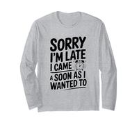 Lo Siento, llego Tarde, llegué Tan Pronto como quería Manga Larga