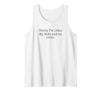 Lo Siento, llego Tarde, mi Esposa Tuvo Que defecar Humor Divertido Camiseta sin Mangas