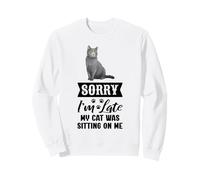 Lo Siento, llego Tarde, mi Gato Estaba Sentado en mí Divertido Amante de los Gatos Sudadera