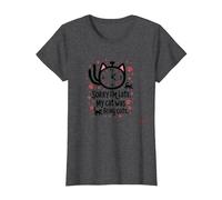 Lo Siento, llego Tarde, mi Gato Estaba Siendo Lindo Camiseta, Mujer, Jaspeado Oscuro, XL