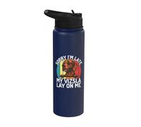 Lo siento, llego tarde, mi Vizsla yacía sobre mí Vizsla Stainless Steel Insulated Water Bottle