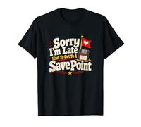 Lo Siento, llego Tarde Save Point Gamer Videojuego Humor Camiseta