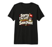 Lo Siento, llego Tarde Save Point Gamer Videojuego Humor Camiseta Premium
