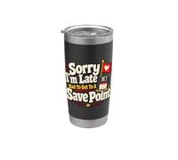 Lo siento, llego tarde Save Point Gamer Videojuego Humor Vaso térmico de acero inoxidable de doble pared