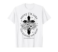 Lo Siento, llego Tarde, su Tiempo, no el mío Eclesiastés 3: 1 Cross Art Camiseta