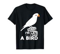 Lo siento, llego tarde, vi a un pájaro Retro Bird Lover Birding Camiseta