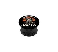 Lo Siento, llego Tarde, Vi a un Perro | Funny Pet Lovers Cute PopSockets PopGrip Adhesivo