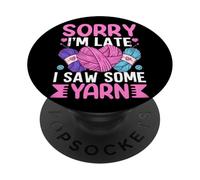 Lo siento, llego tarde, vi algo de humor de hilo PopSockets PopGrip Adhesivo
