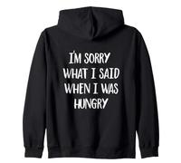 Lo Siento lo Que Dije Cuando tenía Hambre Sudadera con Capucha