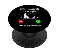 Lo Siento, me perdí tu Llamada, Divertido Juego de Palabras, Amante de la Pesca PopSockets PopGrip Adhesivo