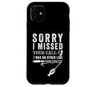 Lo siento, me perdí tu llamada Funny Fishing Angler Fisherman Fish Carcasa para iPhone 11