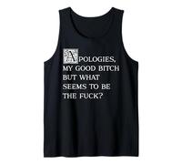 Lo Siento, mi Buena Perra, Pero lo Que Parece ser el Diablo Camiseta sin Mangas