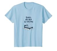 Lo Siento, mi Cama está Llamando | No me invites después Camiseta, Niños, Azul Bebé, 2 años