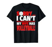 Lo Siento, mi Esposa Tiene Voleibol - Marido Divertido Camiseta