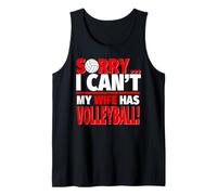 Lo Siento, mi Esposa Tiene Voleibol - Marido Divertido Camiseta sin Mangas