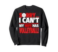 Lo Siento, mi Esposa Tiene Voleibol - Marido Divertido Sudadera