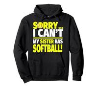 Lo Siento, mi Hermana Tiene softbol - Hermano Divertido de softbol Sudadera con Capucha