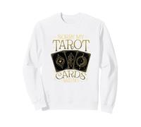 Lo Siento, mis Cartas del Tarot dijeron Que no Hay Lectura Divertida del Tarot Sudadera