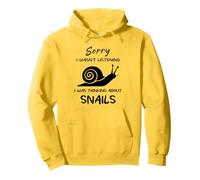 Lo siento, no estaba escuchando Estaba pensando en el humor de caracoles Sudadera con Capucha
